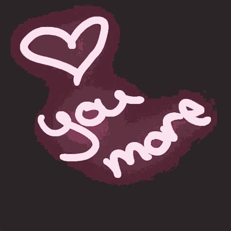 The perfect <strong>I love you</strong> Animated <strong>GIF</strong> for your conversation. . Gif i love you more